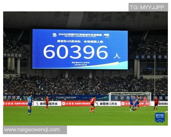 南京足球队的蜕变之路亚运会特别报道展现新篇章与未来希望